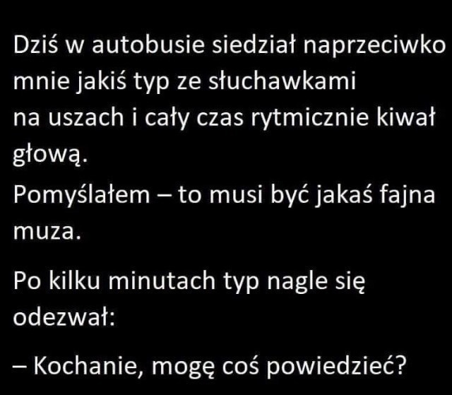 Typ ze słuchawkami :D