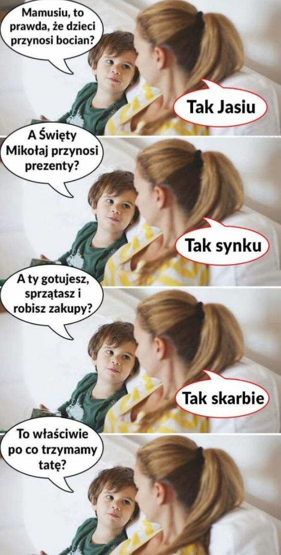 Mamusiu, to prawda? 