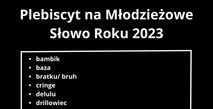 Plebiscyt na Młodzieżowe Słowu Roku 2023