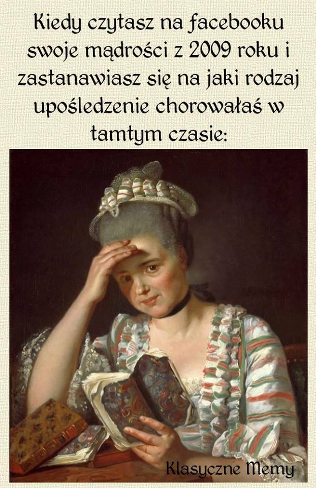 Tak wyglądam, kiedy czytam moje stare posty