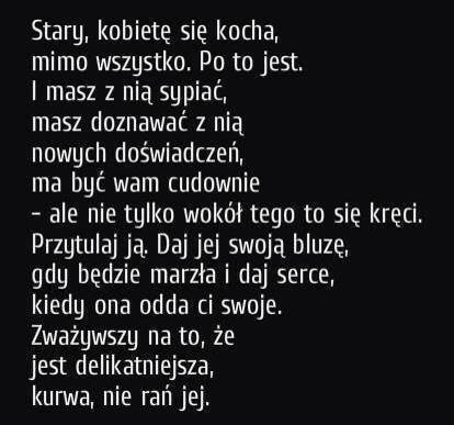 Kobietę się kocha, mimo wszystko...
