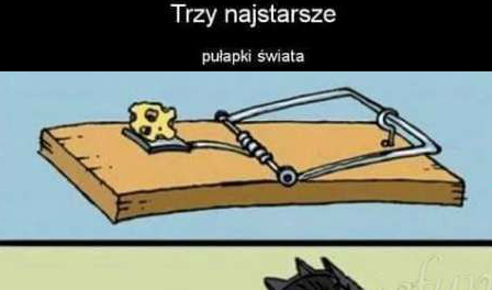 Trzy najstarsze pułapki świata