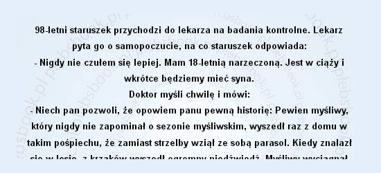 Przychodzi staruszek do lekarza