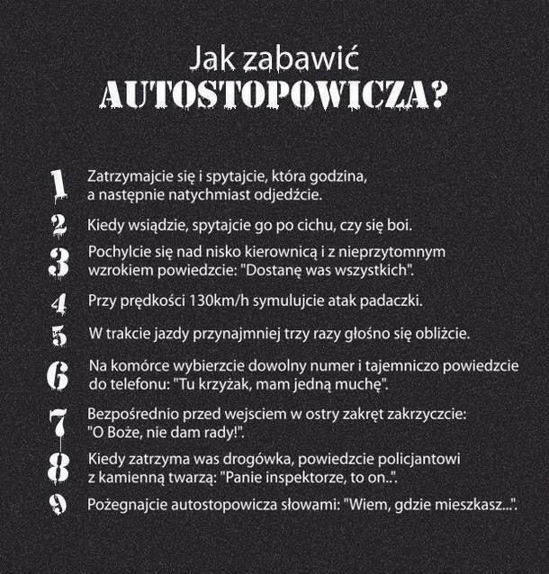 Jak zabawić autostopowicza? 