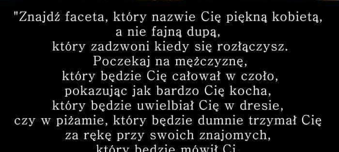 Na takiego mężczyznę warto czekać...