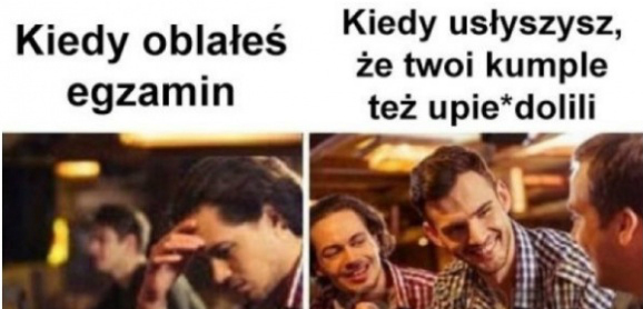 Kiedy razem oblewacie egzamin