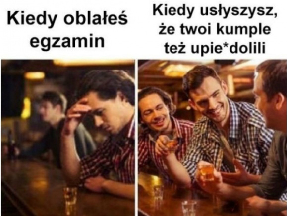 Kiedy razem oblewacie egzamin