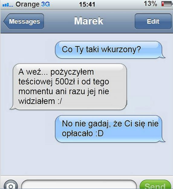 Pożyczyłem pieniądze teściowej... 