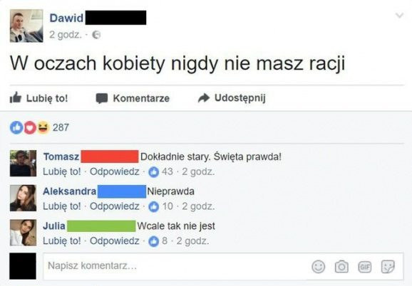 Facet nigdy nie ma racji? 