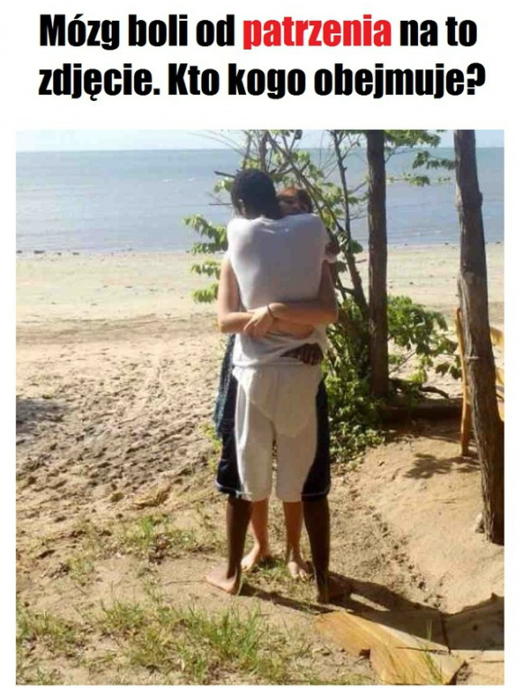 Kto kogo obejmuje? 