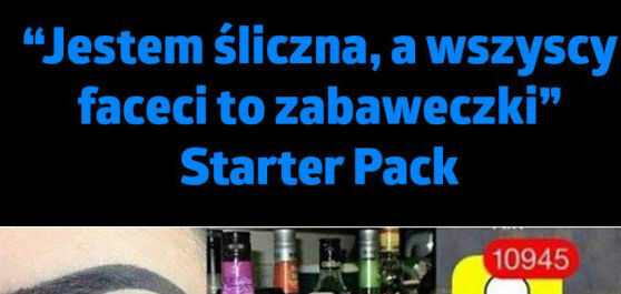 Starter pack dziewczyny ze szkoły