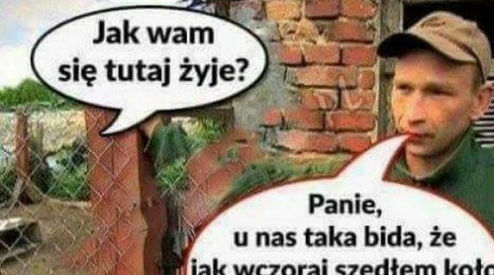Panie, u nas taka bida...