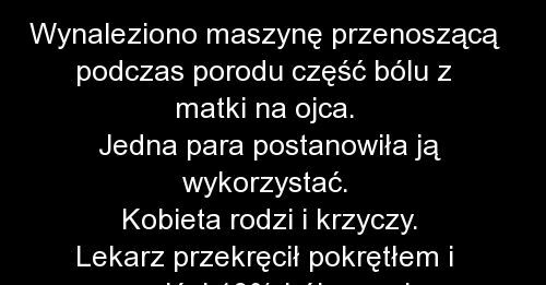 Maszyna przenosząca ból na faceta