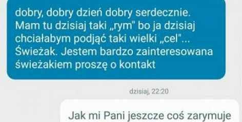 Dla świeżaka zrobi wszystko...