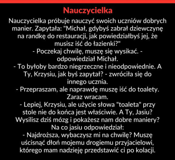 Kiedy nauczycielka uczy dobrych manier