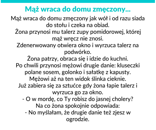 Mąż wraca do domu zmęczony
