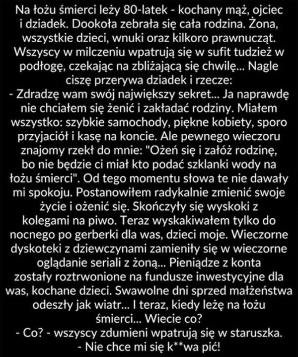 O czym dziadek myśli na łożu śmierci