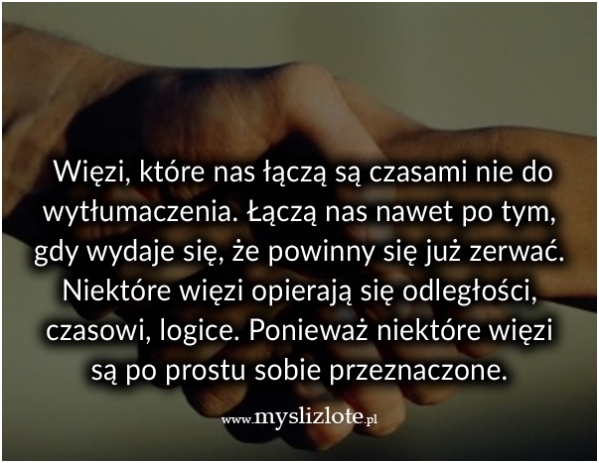 Więzi są najważniejsze