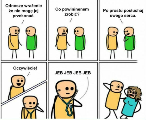 Posłuchaj swego serca!