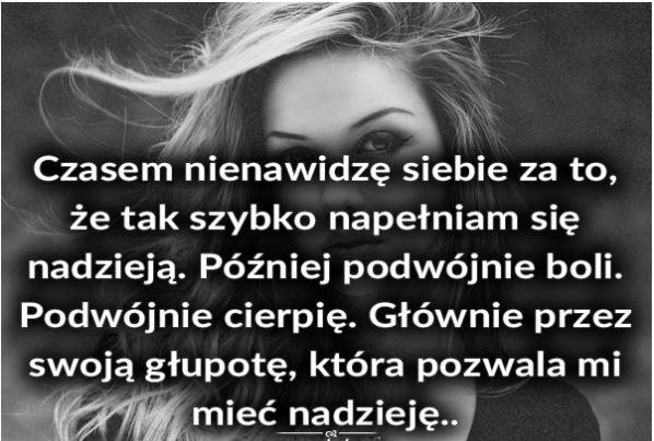 Czasem nienawidzę siebie...