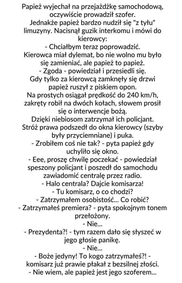 Papież na nietypowej przejażdżce 