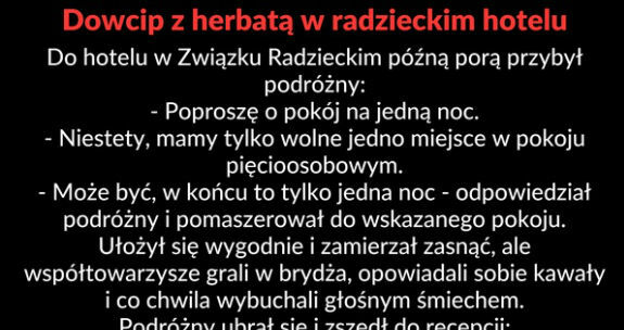 Dowcip z herbatą w hotelu