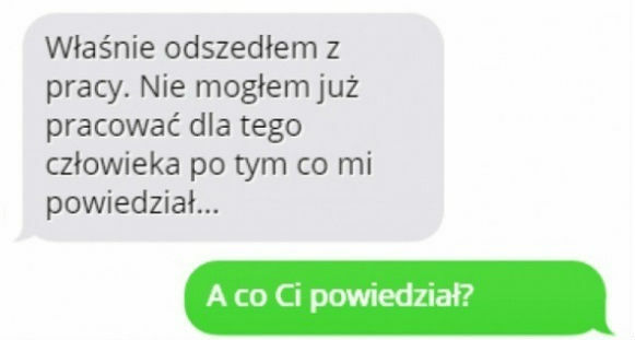 Nie mógł już dłużej dla niego pracować