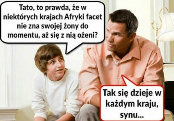 Nie poznasz swojej kobiety aż się z nią nie ożenisz