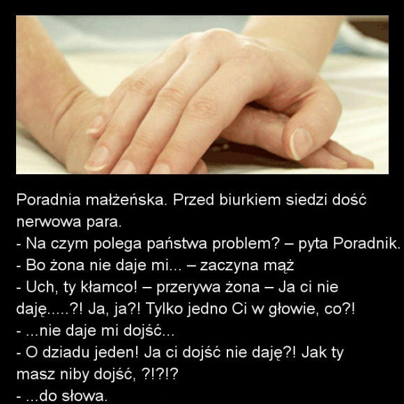 Żona mi nie daje...