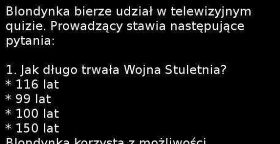 Jesteś mądrzejszy od blondynki? 