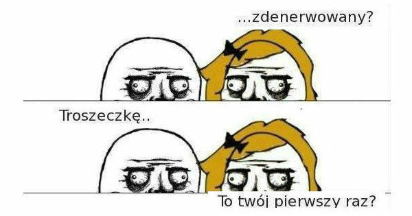 Pierwszy raz