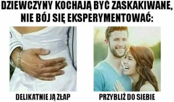Jak zaskoczyć dziewczynę