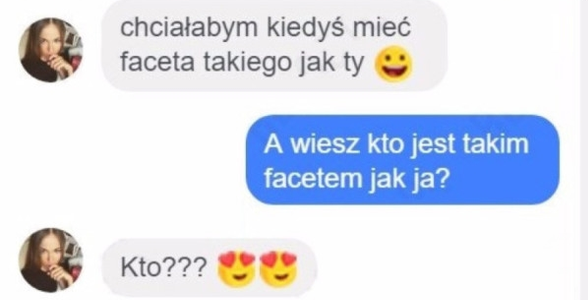 Facet taki jak on