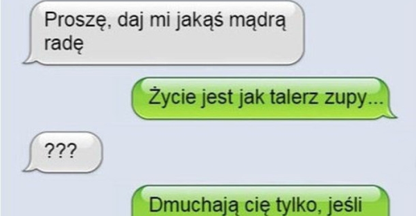 Mądra życiowa rada