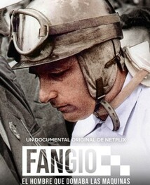 Fangio: Człowiek, który poskromił maszyny