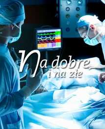 Na dobre i na złe